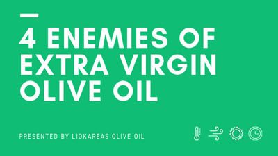 H.A.L.T. - 4 Enemies of Extra Virgin Olive Oil